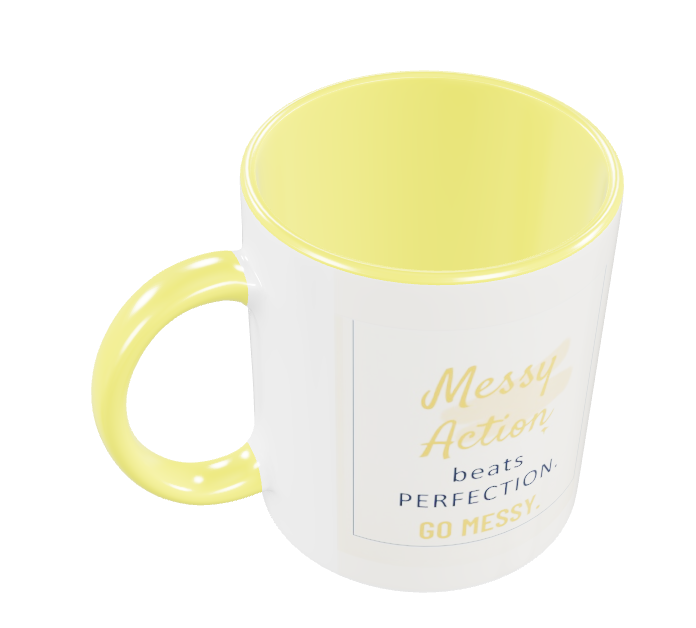 Messy Action Ceramic Mug – Your Reminder to Start Anyway